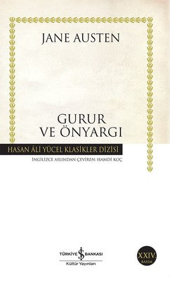 Gurur ve Önyargı - Hasan Ali Yücel Klasikleri