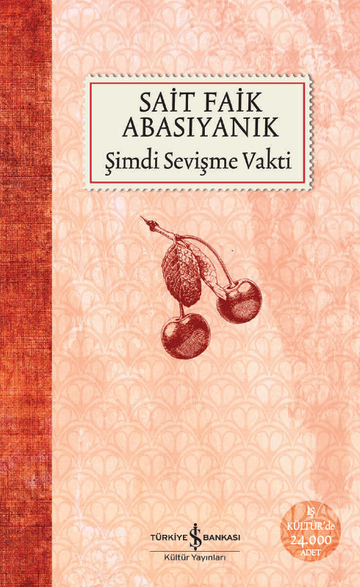 Şimdi Sevişme Vakti / Sait Faik Abasıyanık