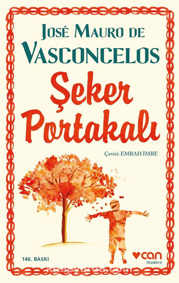 Jose Mauro De Vasconcelos - Şeker Portakalı